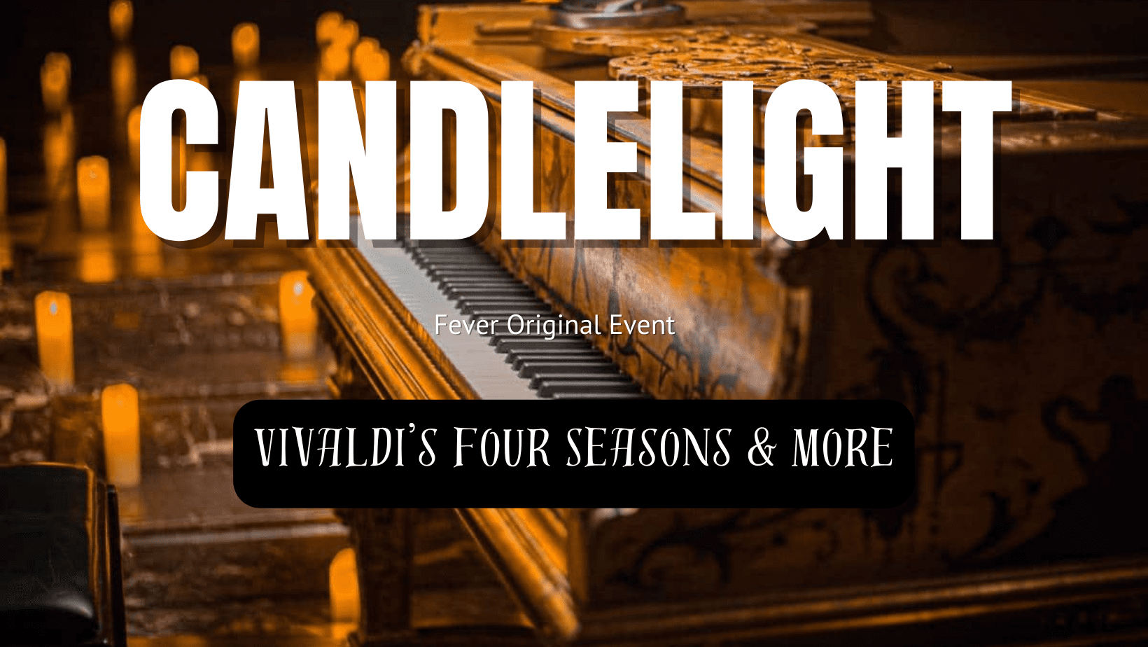 Candlelight Vivaldi’s Four Seasons & More Five Points Washington