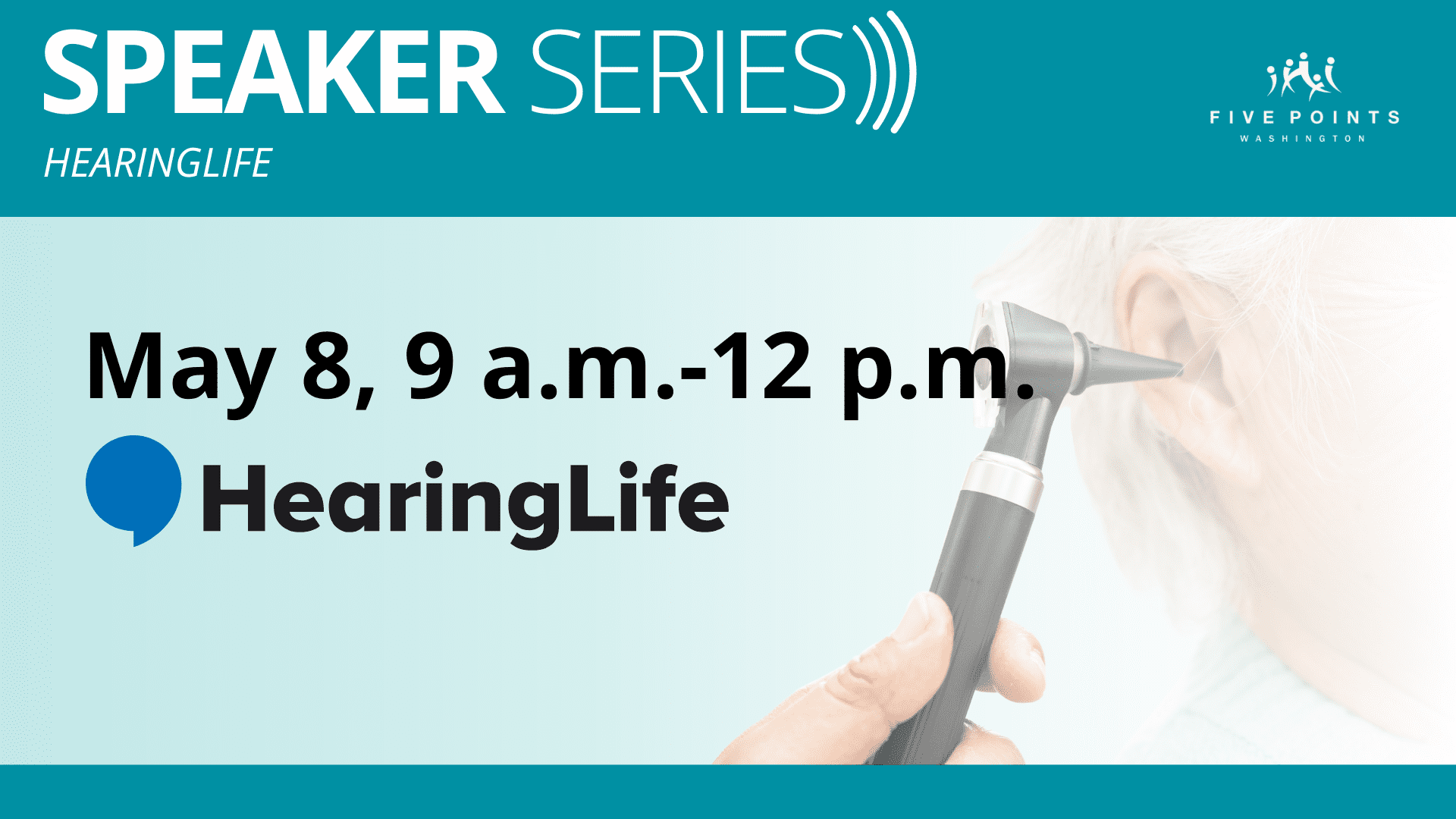 HearingLife speaker series event, May 8.